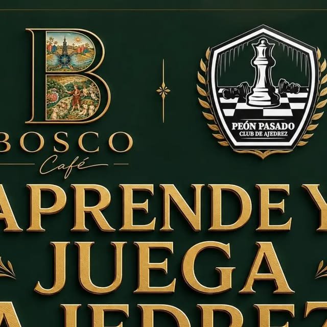 Cartel verde y dorado: Bosco Café y Club de Ajedrez Peón Pasado, «Aprende y juega ajedrez»