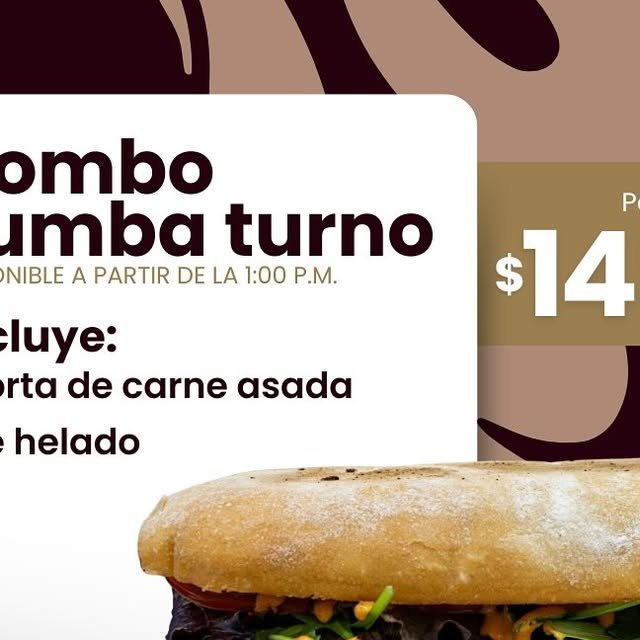 Anuncio del Combo Tumba Turno: torta de carne asada en pan rústico